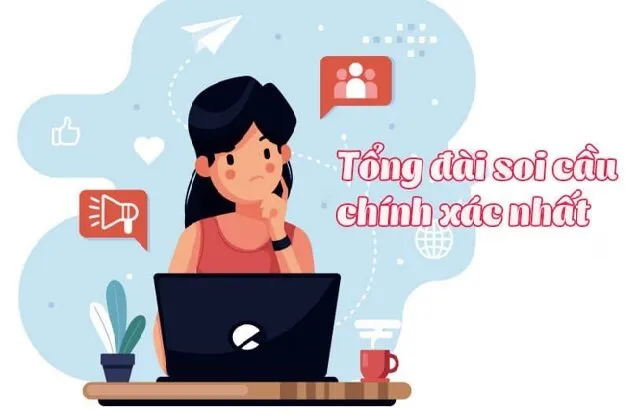 Tổng đài soi cầu & cho số đề chính xác nhất Việt Nam